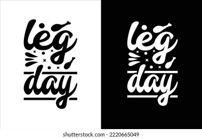 Leg day t shirt design