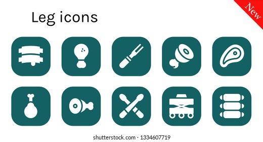 leg icon set. 10 filled leg icons.  Collection Of - Ribs, Fried chicken, Meat, Chicken, Drumsticks, Walker