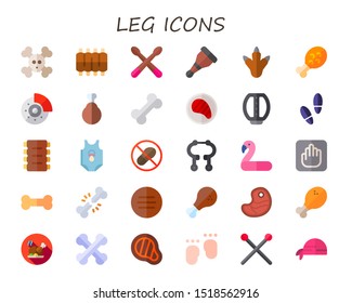 leg icon set. 30 flat leg icons.  Simple modern icons about  - bones, ribs, drumsticks, wooden leg, footprint, chicken brake, chicken, bone, steak, pedal, body, no step, flamingo
