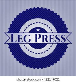 Leg Press badge with jean texture