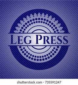 Leg Press badge with jean texture