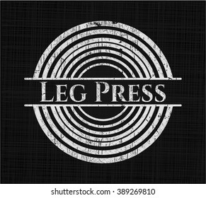 Leg Press chalkboard emblem written on a blackboard