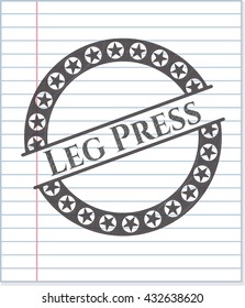 Leg Press emblem with pencil effect