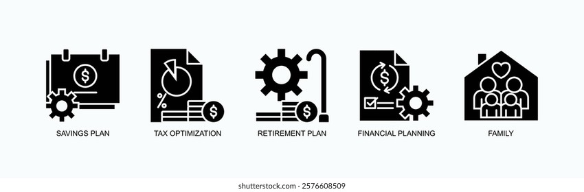 Legacy Building Icon Set Isolated Vector With Icon Of Savings Plan, Tax Optimization, Retirement Plan, Financial Planning, Family In Glyph Style