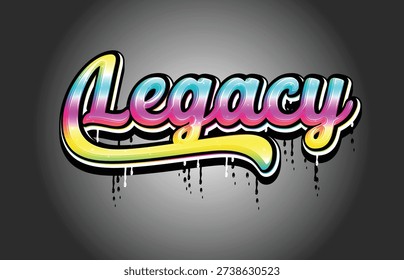 Legacy Hand Lettering Graffiti Vector Template
