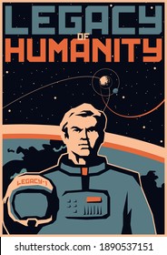 Legacy of Humanity Retro Future Space Propaganda Poster