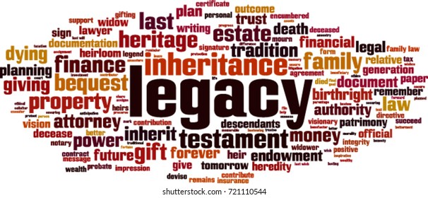 Legacy word cloud concept. Vector illustration