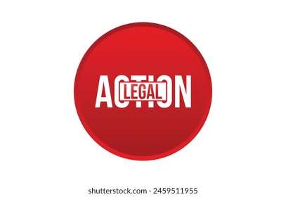 Legal Action banner design. Legal Action icon. Flat style vector illustration.
