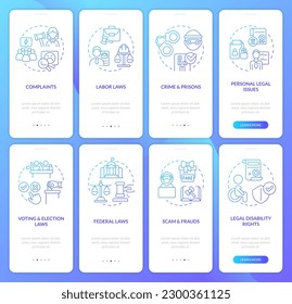 Legal cases blue gradient onboarding mobile app screen set. Laws, regulations walkthrough 4 steps graphic instructions with linear concepts. UI, UX, GUI template. Myriad Pro-Bold, Regular fonts used