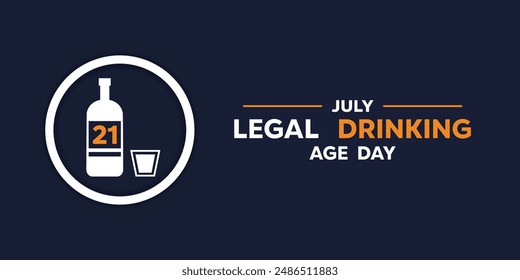 Legal drinking Age Day. Bottle and glass. suitable for cards, banners, posters, social media and more. Dark blue background.
