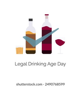 Legal Drinking Age Day vector, illustration. Wine and whiskey bottles with glasses.