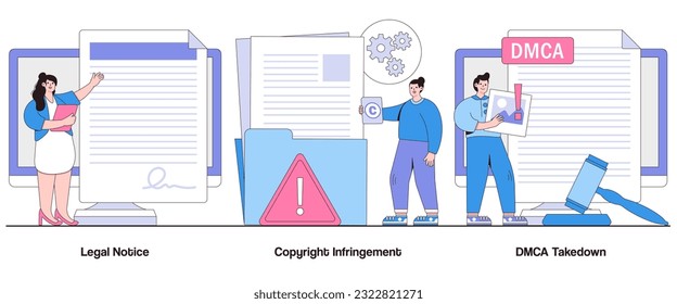 Legal Notice, Copyright Infringement, DMCA Takedown Concept with Character. Online Content Protection Abstract Vector Illustration Set. Intellectual Property Rights, Copyright Enforcement Metaphor.