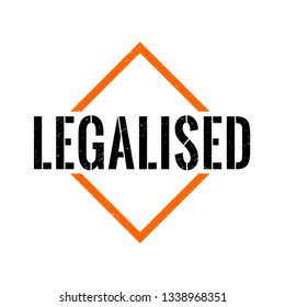 legalised orange black triangle grungy rubber stamp