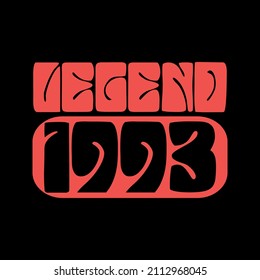 Legend 1993. Ready to print birthday vector.