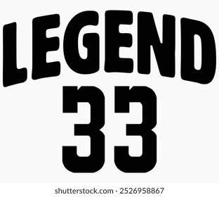 Legend 33 Svg,State University Svg,Mascot School Shirt,Game Day Shirt,Football Quotes Svg,Cut File,Silhouette