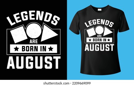 Legend are born Typography birthday t shirt design, retro vintage vector original legends style tshirt shirts. This birthday typography t shirts quote born in illustration. Text art vector apparel