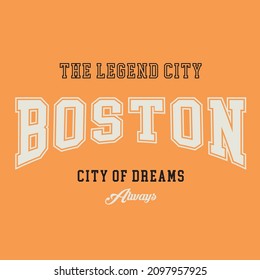 the legend city boston usa america slogan vector college varsity graphic design