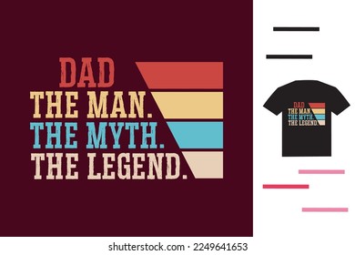 Legend dad t shirt design