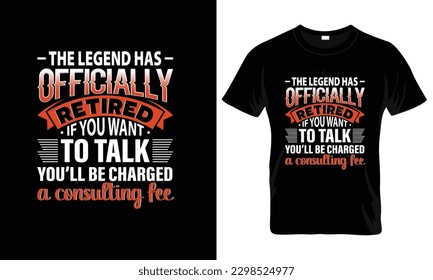 The legend has officially retired if you want to talk T-shirt design