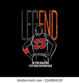 Legend In The Making basketball championship, tees design vector illustration.