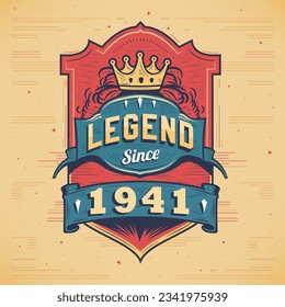Legend Since 1941 Vintage T-shirt - Born in 1941 Vintage Birthday Poster Design.