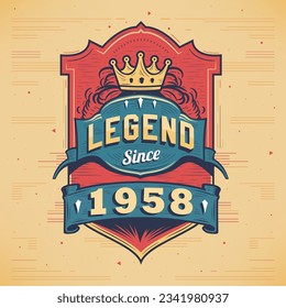 Legend Since 1958 Vintage T-shirt - Born in 1958 Vintage Birthday Poster Design.