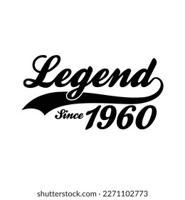 Legend Since 1960 T shirt Design Vector, Retro vintage design
