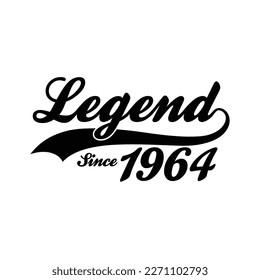 Legend Since 1964 T shirt Design Vector, Retro vintage design