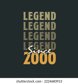 Legend Since 2000,  Vintage 2000 birthday celebration design