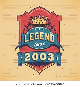 Legend Since 2003 Vintage T-shirt - Born in 2003 Vintage Birthday Poster Design.