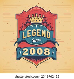 Legend Since 2008 Vintage T-shirt - Born in 2008 Vintage Birthday Poster Design.