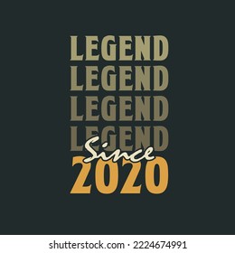 Legend Since 2020,  Vintage 2020 birthday celebration design