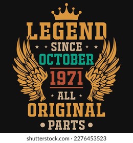 Leyenda desde octubre de 1971 todas las piezas originales diseño de camisetas