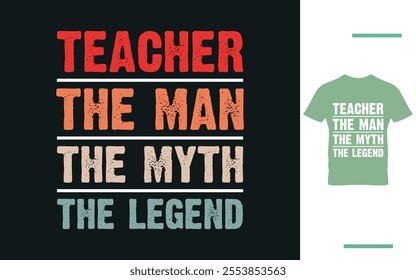 Legend teacher t shirt design