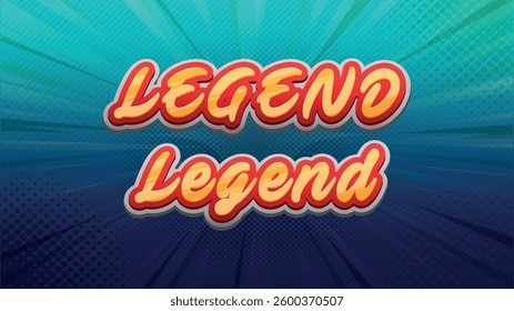 Legend Text for Title or Headline. In 3D Fancy Fun and Futuristic style. Legend Text effect. Text effect