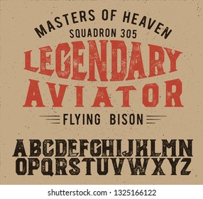 Legendary Aviator. Original font. Classic print. Retro badge. Retro American style.