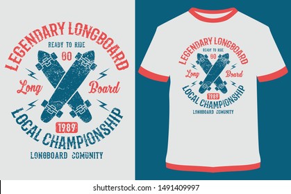 Legendary Longboard Vintage Vector graphic typographic design for poster, label, badge, logo, icon or t-shirt