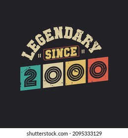 Legendary Since 2000, Vintage 2000 birthday celebration design