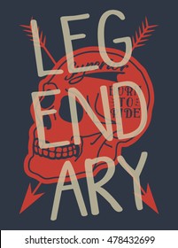Legendary skull, superior typography, t-shirt graphics, vectors
