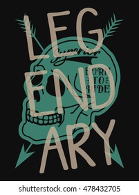 Legendary skull, superior typography, t-shirt graphics, vectors