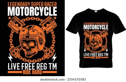 LEGENDARY SUPER RACER MOTORCYCLE LIVE FREE REG TM RIDE HARD 