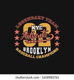 legendary team brooklyn authentic team baseball champions typography graphic design, for t-shirt prints, vector illustration