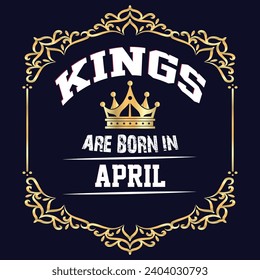 Legends Are Born In April - Fresh Birthday Design. Good For Poster, Wallpaper, T-Shirt, Gift.
