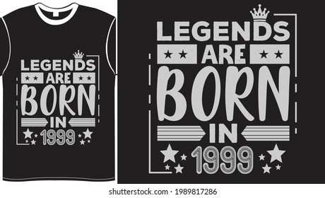 Legends Born Birthday Celebration Gift Lettering Typography Vector Illustration Vintage Style Black Background White Color Design For T shirts