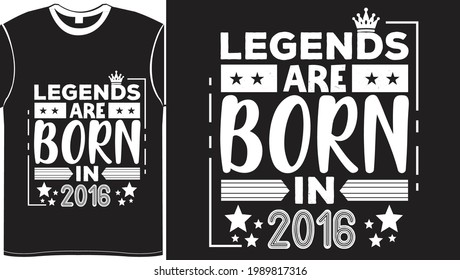 Legends Born Birthday Celebration Gift Lettering Typography Vector Illustration Vintage Style Black Background White Color Design For T shirts