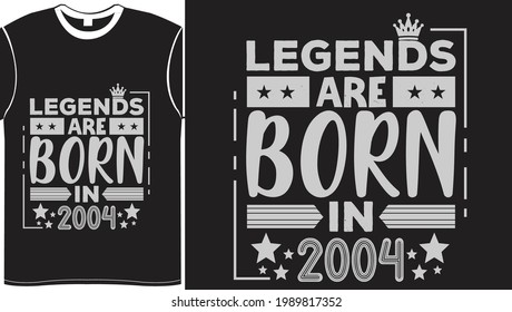 Legends Born Birthday Celebration Gift Lettering Typography Vector Illustration Vintage Style Black Background White Color Design For T shirts