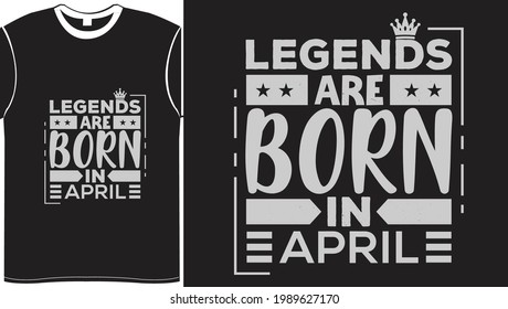 legends are born in - Birthday Lettering typography vector illustration vintage colorful design for t shirt printing