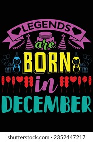 Legends Are Born In December eps cut file for cutting machine