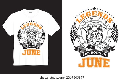 Legends Are Born In June T-shirt Design