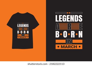 Legends are born in the month typography graphic quotes t shirt design premium vector illustration